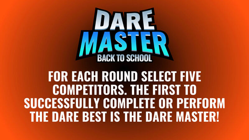 Dare Master: Back to School